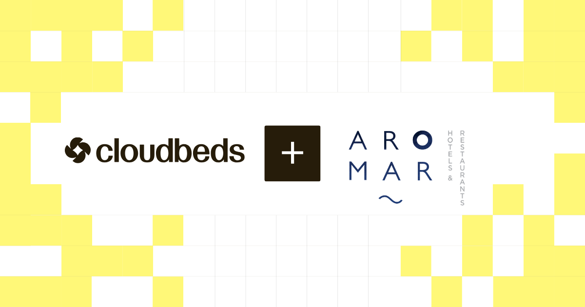 Aromar Hotels & Restaurants 携手 Cloudbeds 开启增长与现代化新阶段